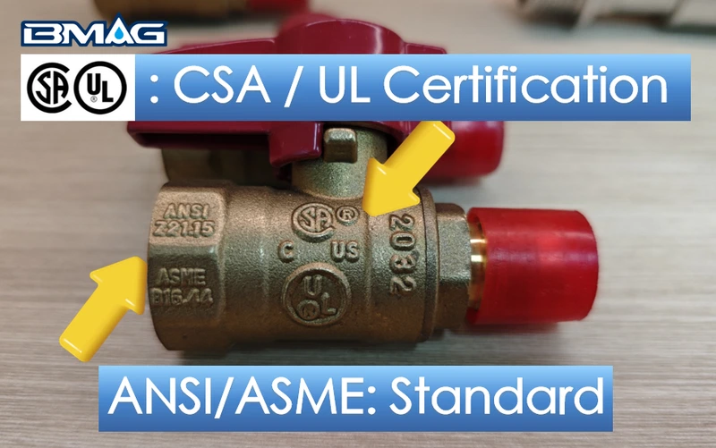 Valve Certifications Marking CSA UL