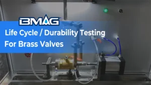 Life Cycle Durability Testing For Brass Valves